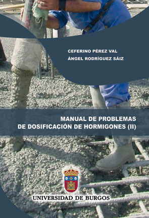 Imagen de la publicación: Manual de problemas de dosificación de hormigones II. Problemas resueltos según los métodos de Bolomey y de la Peña (eBook)