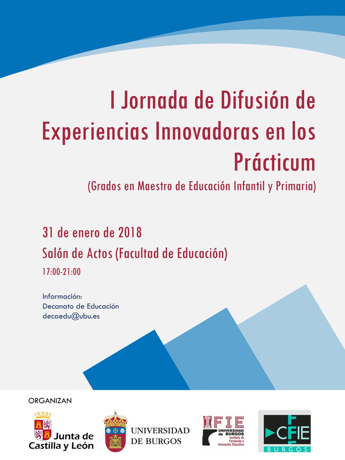 Cartel I Jornadas de Difusión de Experiencias Innovadoras en los Prácticum Grados en Maestro de Educación Infantil y Primaria