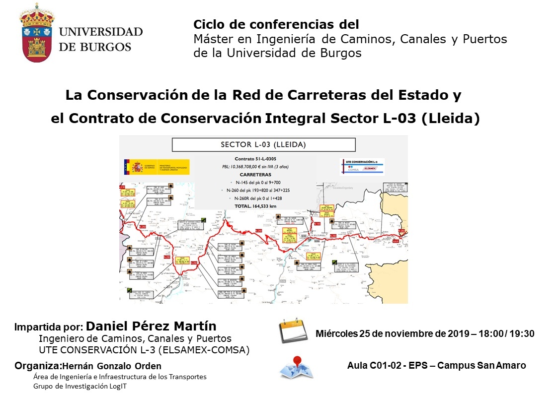 Conferencia “La Conservación de la Red de Carreteras del Estado y el Contrato de Conservación Integral Sector L-03 (Lleida)”