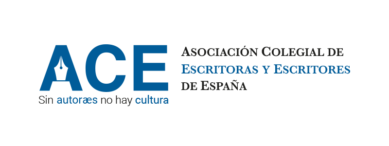 ACE Asociación Colegial de Escritoras y Escritores de España Sin autoraes no hay cultura