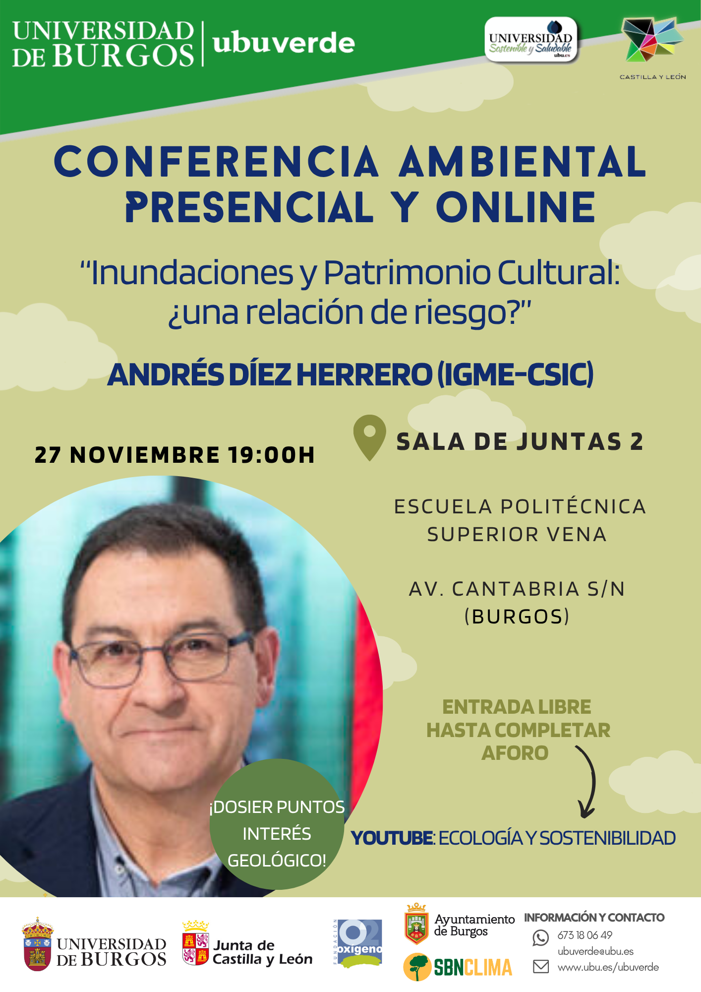 Conferencia Ambiental  Presencial y online “Inundaciones y Patrimonio Cultural: ¿una relación de riesgo?” ANDRÉS Díez Herrero (IGME-CSIC)