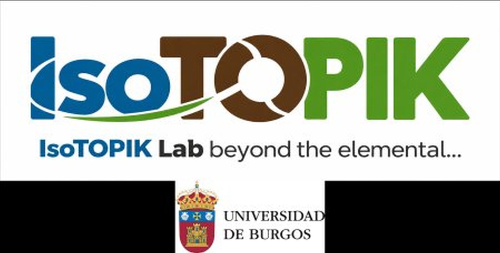 IsoTOPIK Lab beyond tehe elemental... Universidad de Burgos