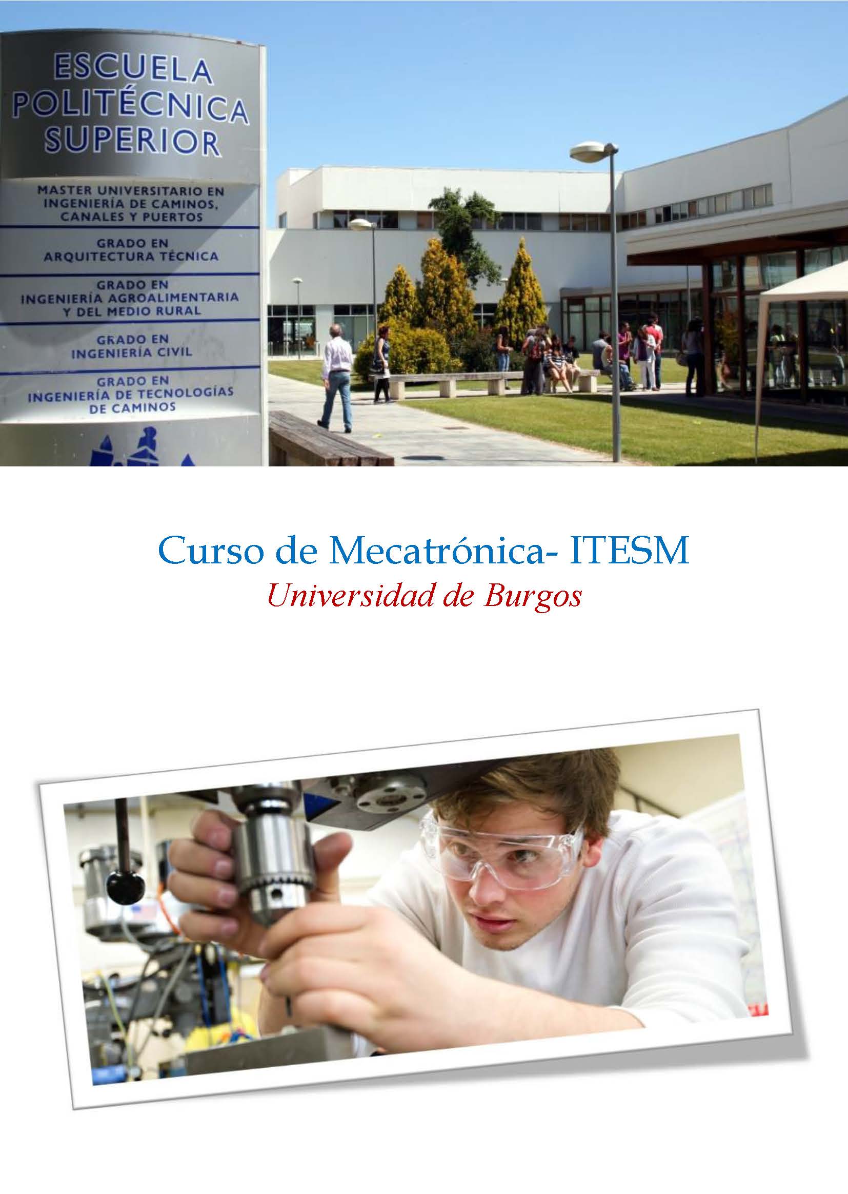confesar Paquete o empaquetar País de origen ITESM - Programa de Mecatrónica | Universidad de Burgos