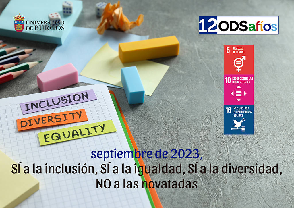 Septiembre: Sí a la inclusión, sí a la igualdad, sí a la diversidad, no a las novatadas