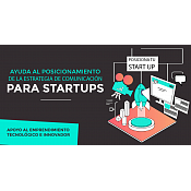 Convocatoria para Startups | Ayuda al posicionamiento de la Estrategia de Comunicación