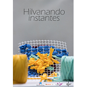 Proyecto artístico intergeneracional Hilvanando Instantes