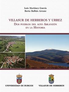 Imagen de la publicación: Villasur de Herreros y Urrez. Dos pueblos del alto Arlanzón en la Historia