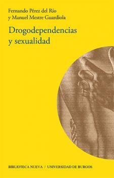 Imagen de la publicación: Drogodependencias y sexualidad