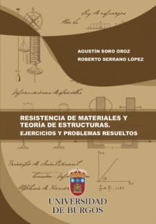 Imagen de la publicación: Resistencia de materiales y teoría de estructuras. Ejercicios y problemas resueltos
