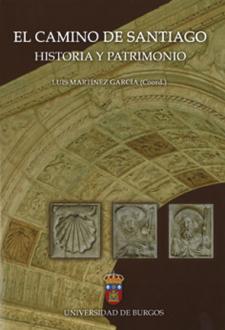 Imagen de la publicación: El Camino de Santiago. Historia y patrimonio