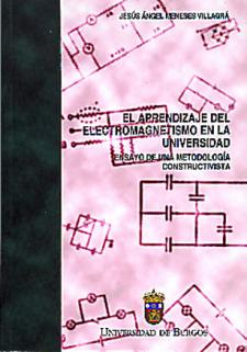 Imagen de la publicación: El aprendizaje del electromagnetismo en la universidad. Ensayo de una metodología constructivista
