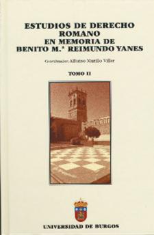 Imagen de la publicación: Estudios de derecho romano en memoria de Benito Mª Reimundo Yanes