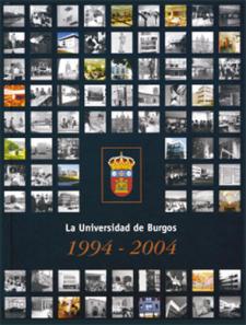 Imagen de la publicación: La Universidad de Burgos, 1994-2004