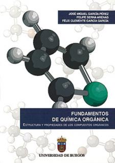 Imagen de la publicación: Fundamentos de Química Orgánica. Estructura y propiedades de los compuestos orgánicos