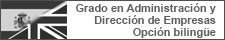 Grado en Administración y Dirección de Empresas - Opción bilingüe