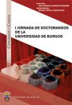 Imagen de la publicación: I Jornada de Doctorandos de la Universidad de Burgos