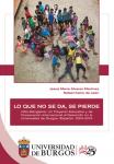 Imagen de la publicación: Lo que no se da, se pierde. UBU-Bangalore: Un Proyecto Educativo y de Cooperación Internacional al Desarrollo en la Universidad de Burgos (España). 2004-2019 (eBook)