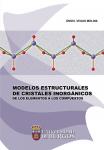 Imagen de la publicación: Modelos estructurales de cristales inorgánicos. De los elementos a los compuestos