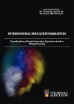 Imagen de la publicación: International Education Narratives. Transdisciplinary Educative Innovation Experiences based on Bilingual Teaching