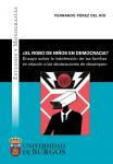 Imagen de la publicación: ¿El robo de niños en democracia? Ensayo sobre la indefensión de las familias en relación a las declaraciones de desamparo