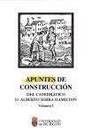 Apuntes de construcción del catedrático Alberto Serra Hamilton