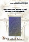 Imagen de la publicación: La estructura organizativa, un enfoque económico