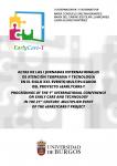 Imagen de la publicación: Actas de las I Jornadas Internacionales de Atención Temprana y Tecnología en el Siglo XXI. Evento multiplicador del proyecto eEarlyCare-T / Proceedings of the 1st International Conference on Early Care and Tecnnology in the 21st Century. Multiplier...